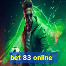 bet 83 online