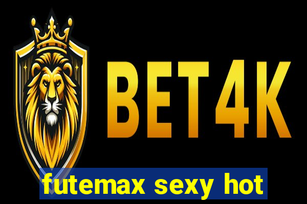 futemax sexy hot