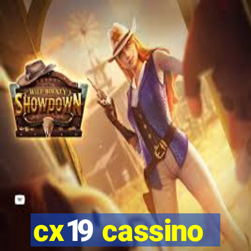 cx19 cassino