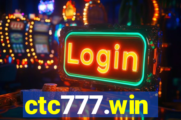 ctc777.win