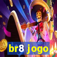 br8 jogo