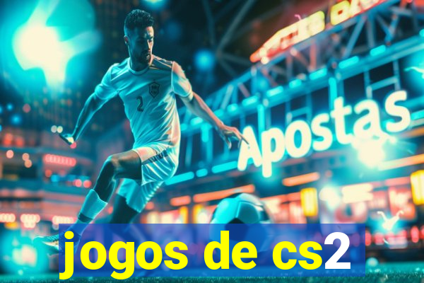 jogos de cs2