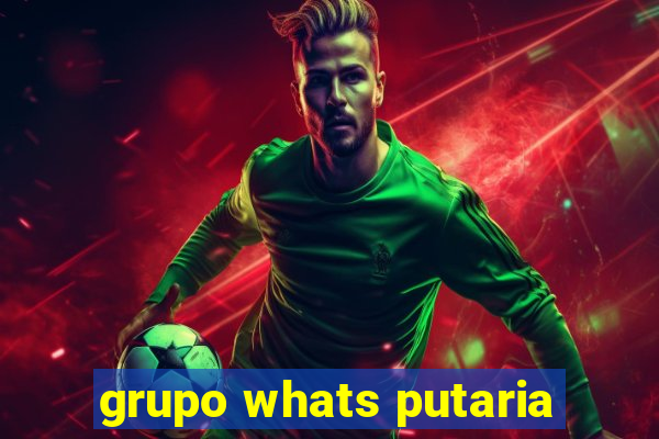 grupo whats putaria