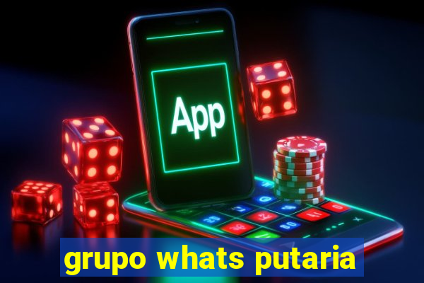 grupo whats putaria