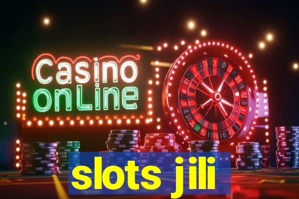 slots jili