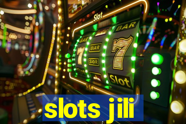 slots jili