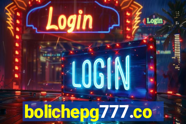 bolichepg777.com