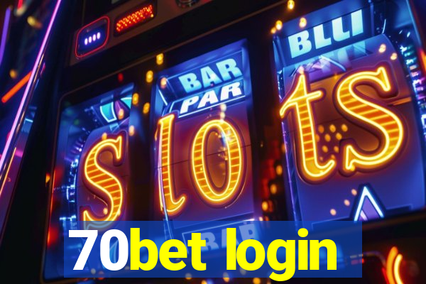 70bet login