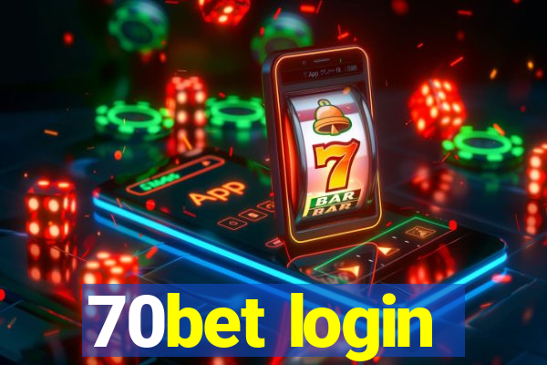 70bet login