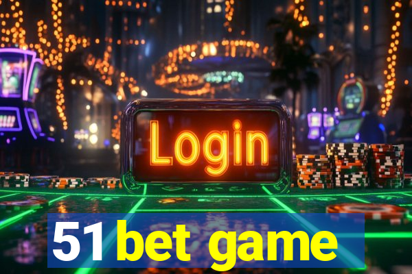 51 bet game