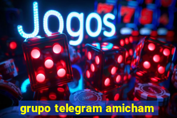 grupo telegram amicham