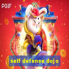 self defense dojo