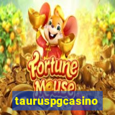 tauruspgcasino