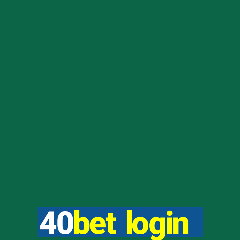 40bet login