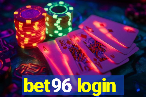 bet96 login