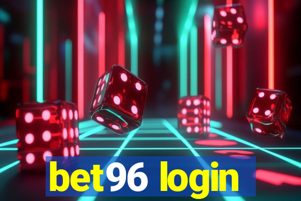 bet96 login