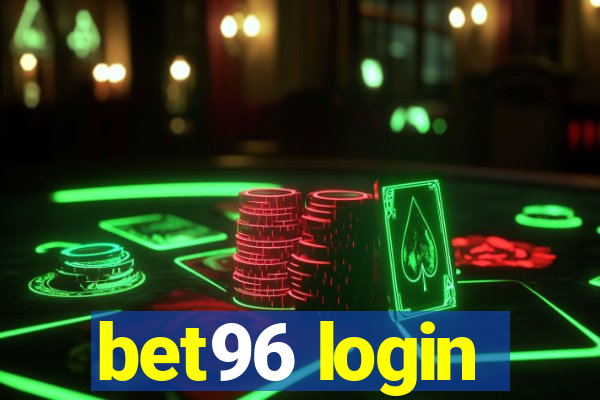 bet96 login