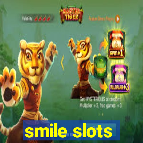 smile slots