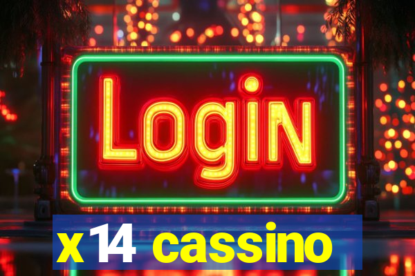 x14 cassino