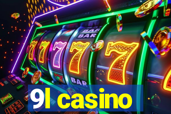 9l casino