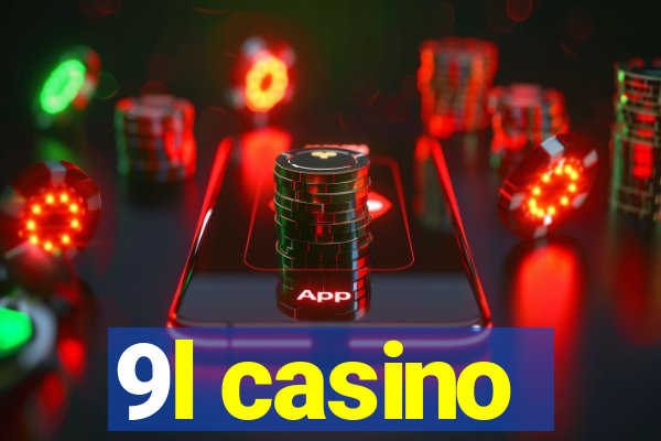 9l casino