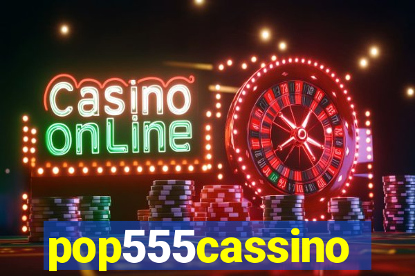 pop555cassino