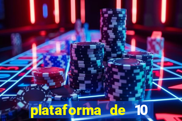 plataforma de 10 reais bet