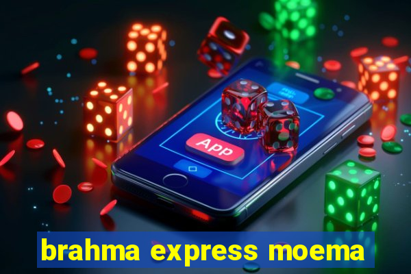 brahma express moema