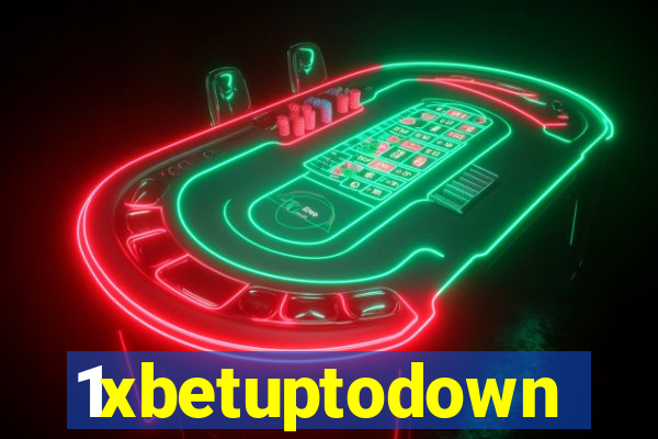 1xbetuptodown