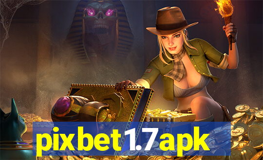 pixbet1.7apk