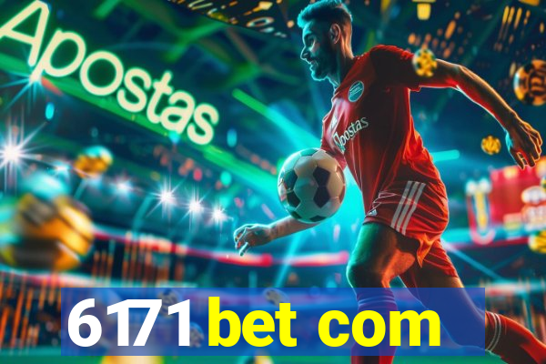 6171 bet com