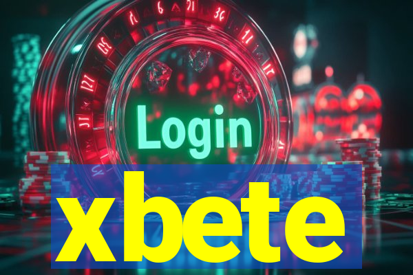 xbete