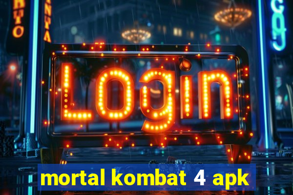 mortal kombat 4 apk