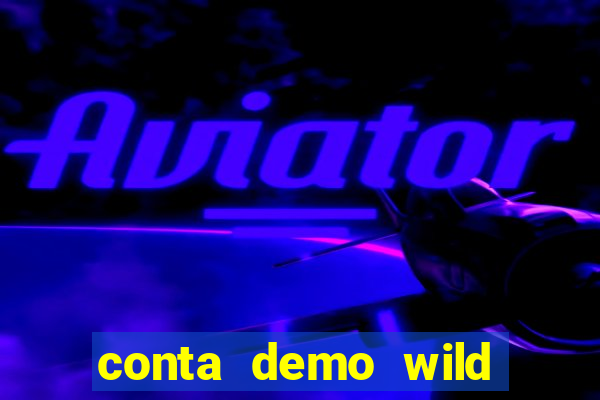 conta demo wild bounty showdown