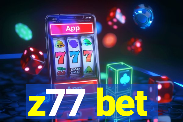 z77 bet