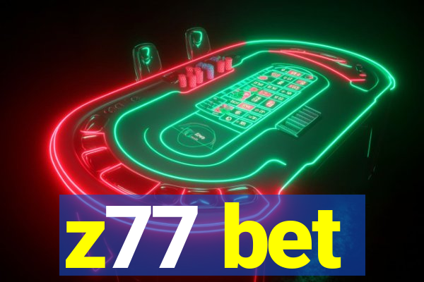 z77 bet