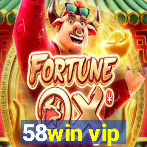 58win vip