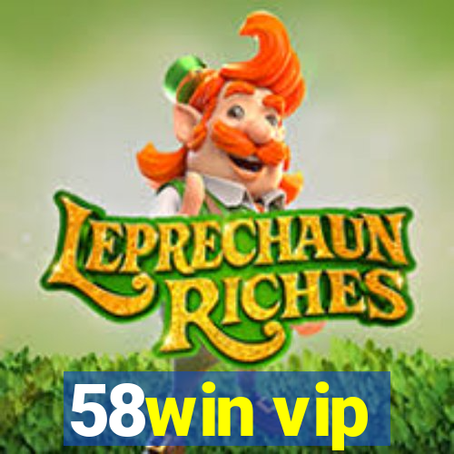 58win vip