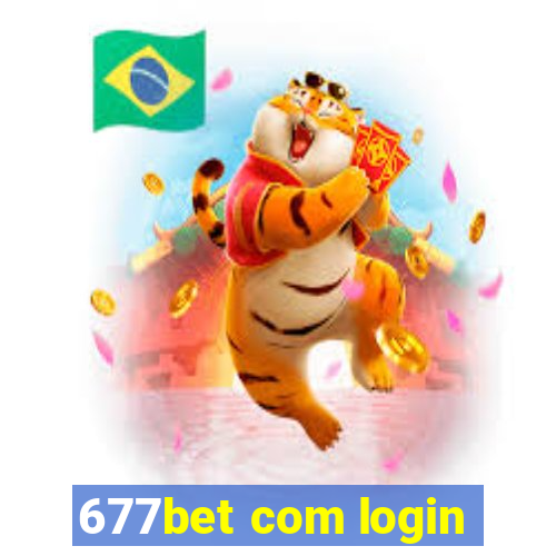 677bet com login