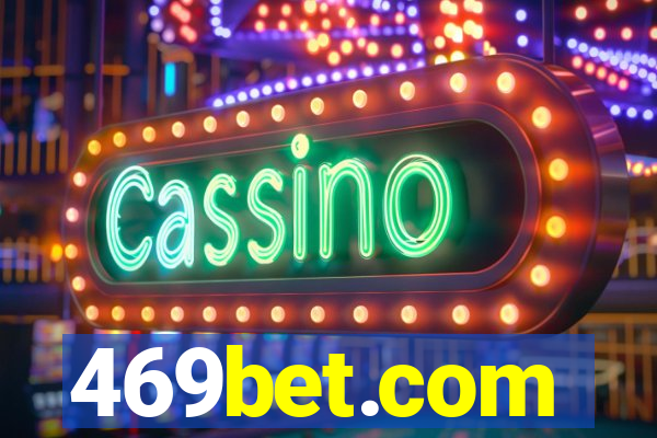 469bet.com