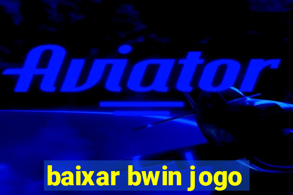 baixar bwin jogo