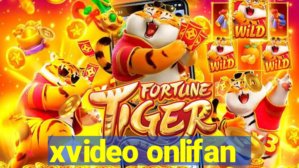 xvideo onlifan