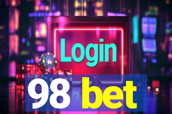 98 bet