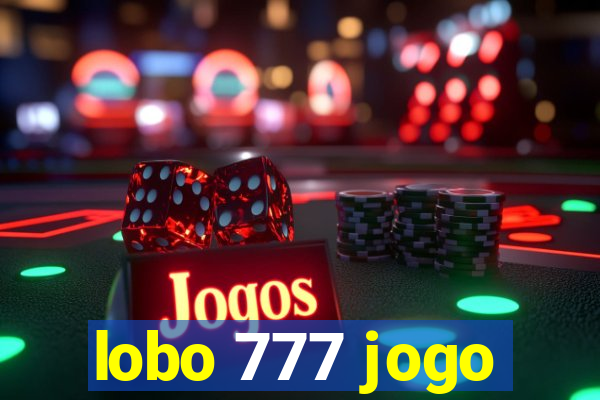 lobo 777 jogo