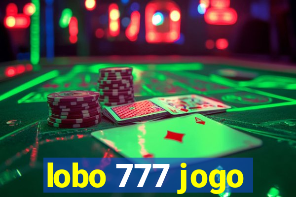 lobo 777 jogo