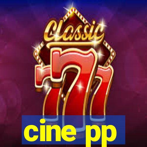 cine pp