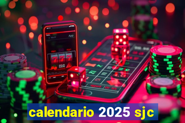 calendario 2025 sjc