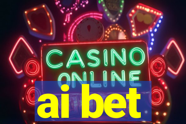 ai bet