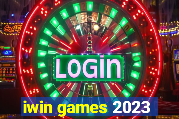 iwin games 2023