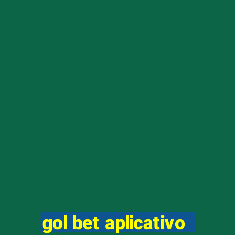 gol bet aplicativo